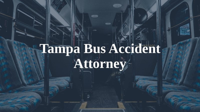 Tampa Bus Accident Attorney