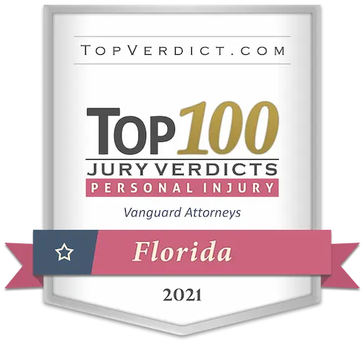 TopVerdict.com Top 100 Jury Verdicts Personal Injury Vanguard Attorneys Florida 2021.