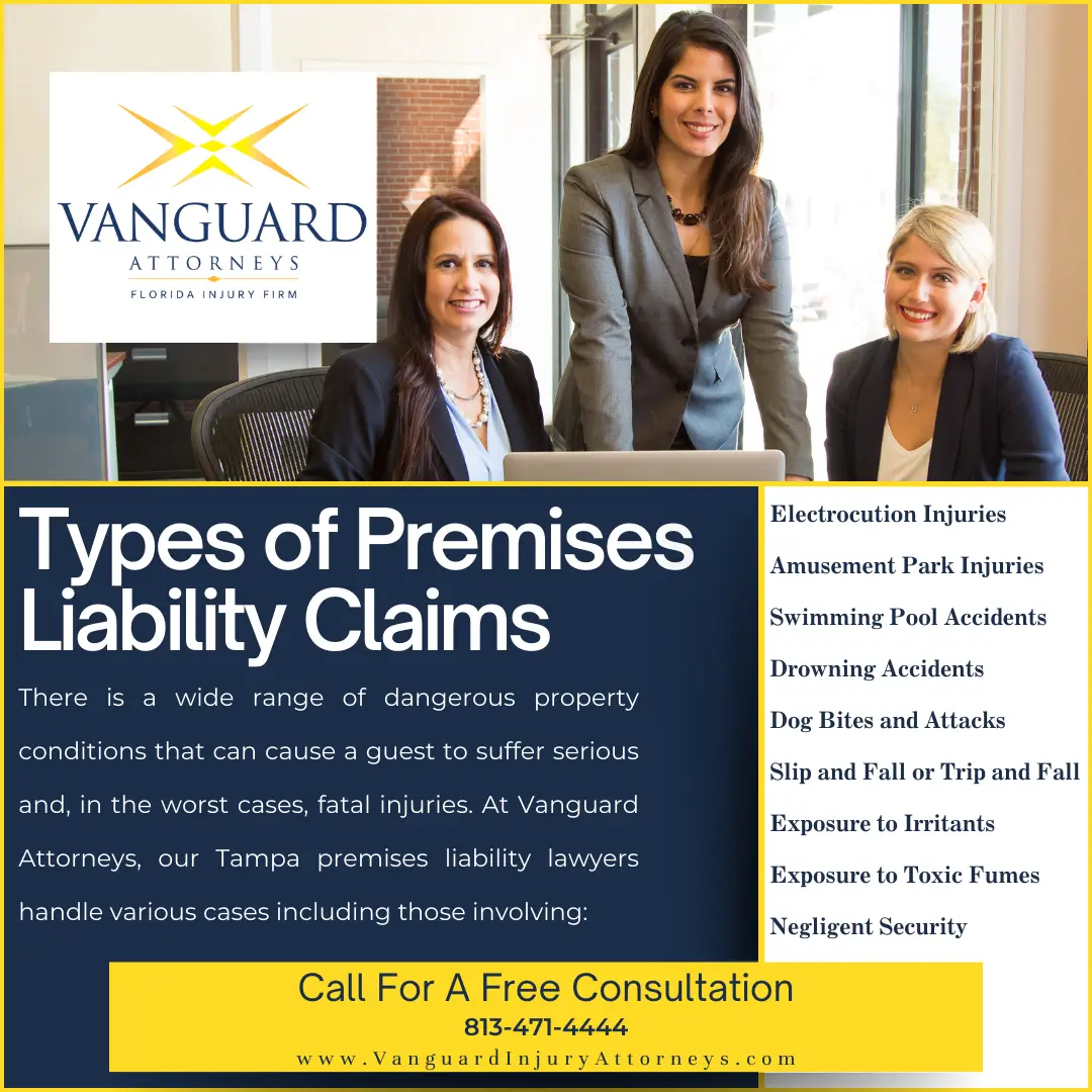 Tampa, Florida Premises Liability Attorney Claim Types Vanguard Attorneys Handles in Tampa